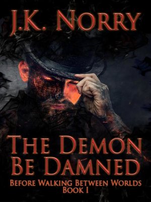 cover image of The Demon Be Damned